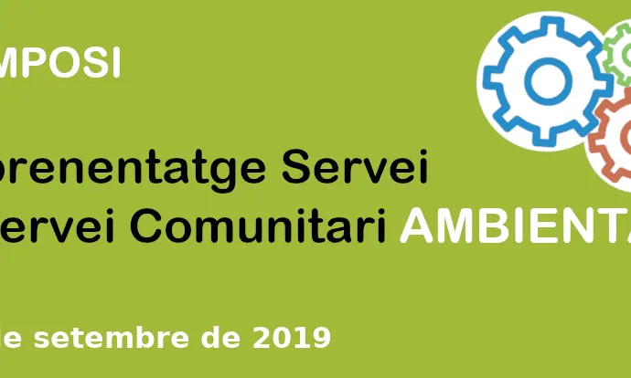 El 5 de setembre tindrà lloc el 1r Simposi sobre Aprenentatge i Servei i Servei Comunitari ambiental