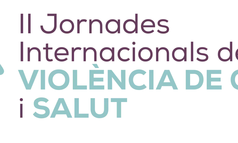 II Jornades Internacionals de violència de gènere i salut